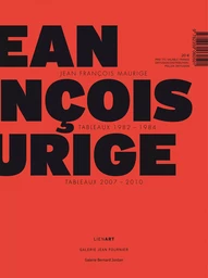 Jean francois maurige tableaux 1982 1984 tableaux 2007 2010