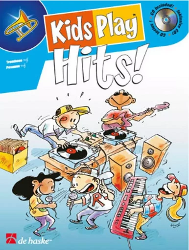 MICHIEL OLDENKAMP :  KIDS PLAY HITS! TROMBONE BC/TC -  MICHIEL OLDENKAMP - HASKE