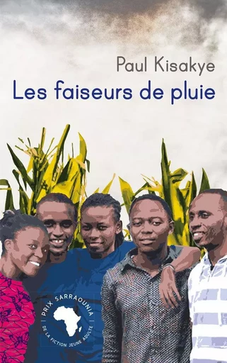 Les faiseurs de pluie - Paul Kisakye - AMALION