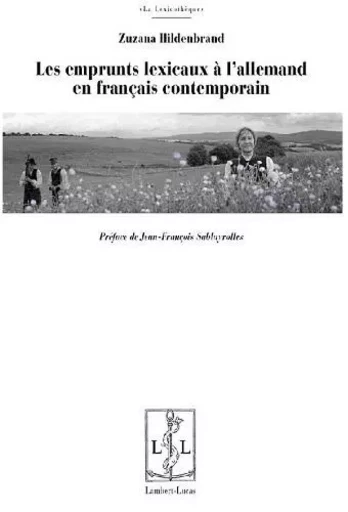 Les emprunts lexicaux à l'allemand en français contemporain -  - LAMBERT-LUCAS