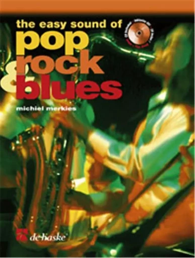 THE EASY SOUND OF POP, ROCK & BLUES COR +CD -  MICHIEL MERKIES - HASKE