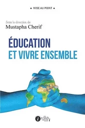 Éducation et vivre ensemble