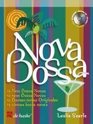 LESLIE SEARLE : NOVA BOSSA -  12 NEW BOSSA NOVAS -  SAXOPHONE ALTO -  RECUEIL + CD