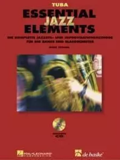 ESSENTIAL JAZZ ELEMENTS - TUBA TUBA +CD -  MIKE STEINEL - HAL LEONARD