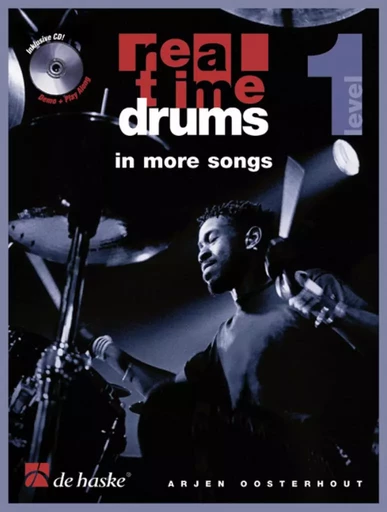 REAL TIME DRUMS IN MORE SONGS (D) BATTERIE +CD - VERSION ALLEMANDE -  ARJEN OOSTERHOUT - HASKE