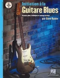 INITIATION A LA GUITARE BLUES GUITARE +CD