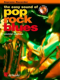 THE EASY SOUND OF POP, ROCK & BLUES FLUTE A BEC +CD