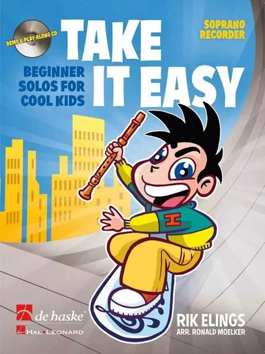 TAKE IT EASY FLUTE A BEC +CD -  RIK ELINGS - HASKE