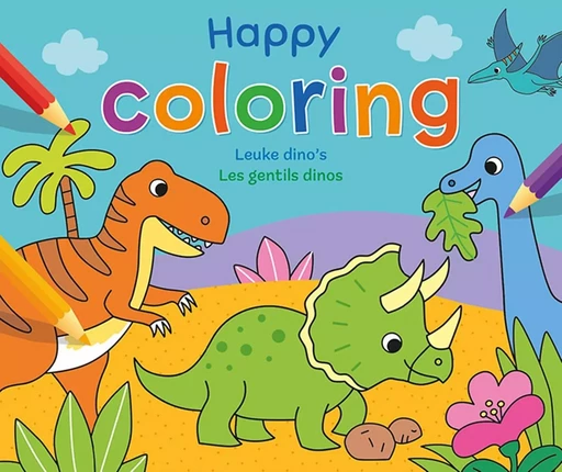 Happy coloring - Les gentils dinos - PETRA THEISSEN, PETRA - CHANTECLER