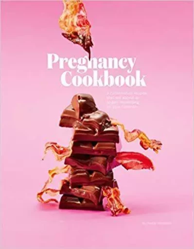 Pregnancy Cookbook /anglais -  ROTTEVEEL PASCAL - BIS PUBLISHERS