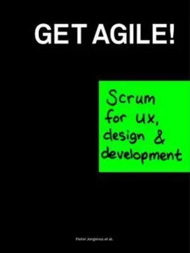 Get Agile /anglais -  JONGERIUS PIETER - BIS PUBLISHERS