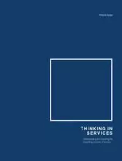 Thinking in Services /anglais -  IQBAL MAJID - BIS PUBLISHERS