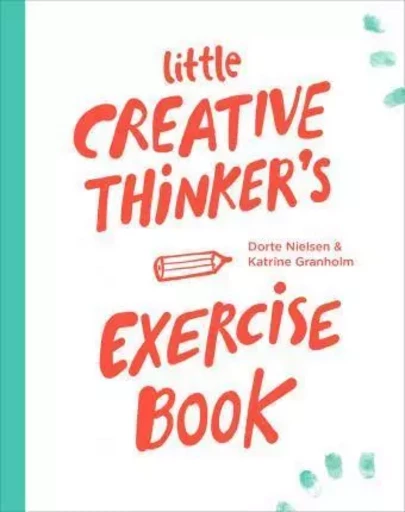 Little Creative Thinker s Exercise Book /anglais -  NIELSEN DORTE/GRANHO - BIS PUBLISHERS