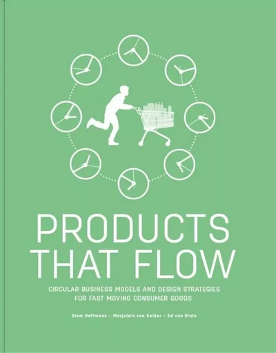 Products That Flow /anglais -  HAFFMANS SIEM /VAN G - BIS PUBLISHERS