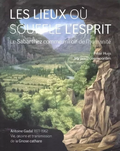 LES LIEUX OÙ SOUFFLE L'ESPRIT - Peter Huijs, Mirjam Duivenvoorden - RKP