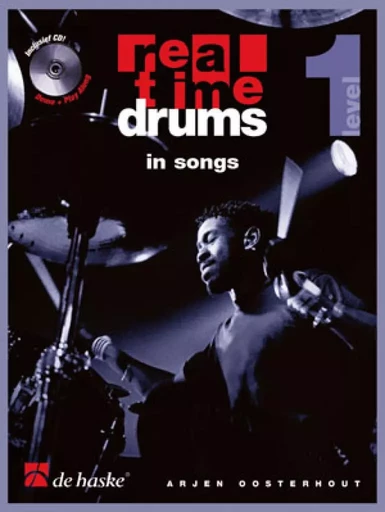 REAL TIME DRUMS IN SONGS (NL) BATTERIE +CD - VERSION HOLLANDAISE -  ARJEN OOSTERHOUT - HASKE