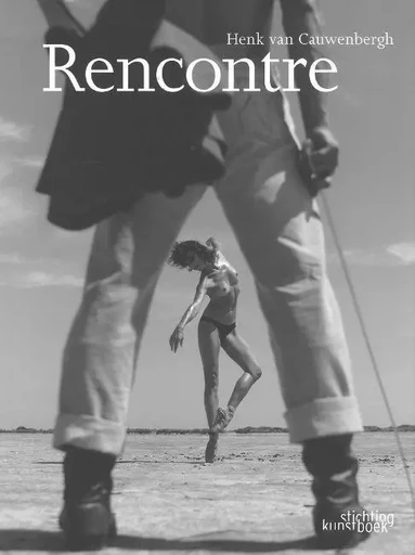 Rencontre - Henk van Cauwenbergh - Stichting Kunstboek