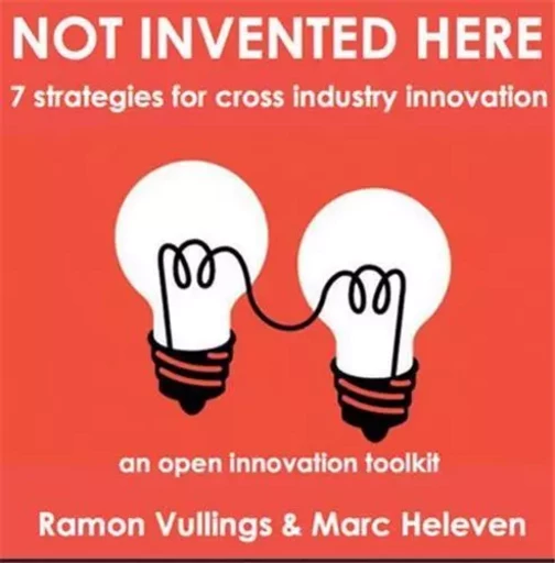 Not Invented Here /anglais -  VULLINGS RAMON - BIS PUBLISHERS