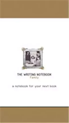 The Writing Notebook: Family The notebook for your next book /anglais -  LEVIN SHAUN - BIS PUBLISHERS