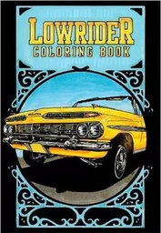 Lowrider Coloring Book /anglais