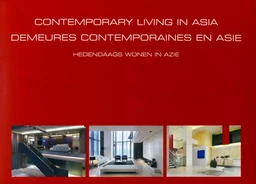 Contemporary living in Asia.