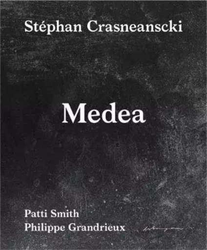 StEphan Crasneanscki/Patti Smith Medea /anglais -  CRASNEANSCKI STEPHAN - LIBRARYMAN