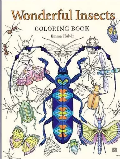 Wonderful Insects Coloring Book /anglais -  HULTEN EMMA - DOKUMENT FORLAG