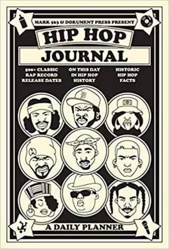 Hip Hop Journal A Daily Planner /anglais -  - DOKUMENT FORLAG