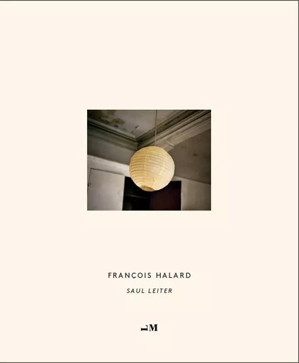 FranCois Halard Saul Leiter (Second edition) /anglais -  HALARD FRANCOIS - LIBRARYMAN