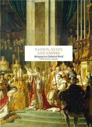 Nation, State and Empire /anglais -  BOBBIT PHILIP - THAMES HUDSON