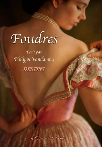 Foudres, tome 2 - Philippe Vandamme - POUSSIERE LUNE