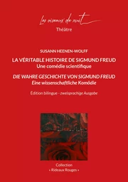 La véritable Histoire de Sigmund Freud / Die Wahre Geschichte von Sigmund Freud