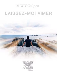 Laissez-moi aimer