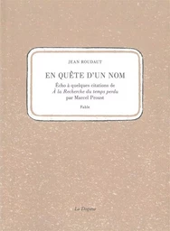 En quête d'un nom