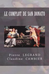 LE  COMPLOT  DE  SAN  DONATO