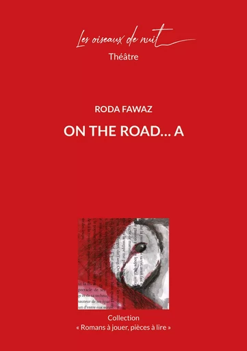 On the Road...A - Roda Fawaz - OISEAUX DE NUIT