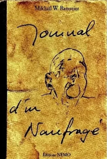 Journal d'un naufragé - RAMSEIER Mikhaïl W. - NEMO