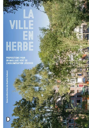 La Ville en Herbe -  Collectif - DERIVATIONS