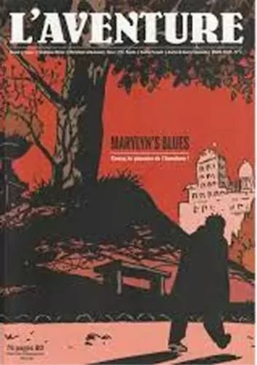 Aventure N°1 (L) Marylin's blues : Cossu, le pionnier de l'Aventure -  Collectif - DU TIROIR