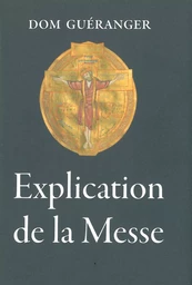 Explication de la Messe