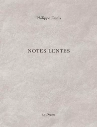 Notes lentes