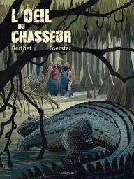 L'Oeil du Chasseur