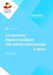 Le nouveau régime juridique des voiries communales