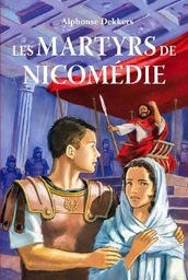 Les martyrs de Nicomédie