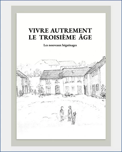 Vivre autrement le troisième âge -  Fraternité Paix et Joie - INDIGO PROJECTS