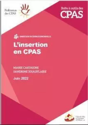 L'insertion en CPAS - Marie Castaigne, Sandrine Xhauflaire - UVCW