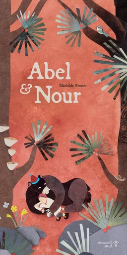 Abel et Nour - Mathilde Brosset - Versant Sud