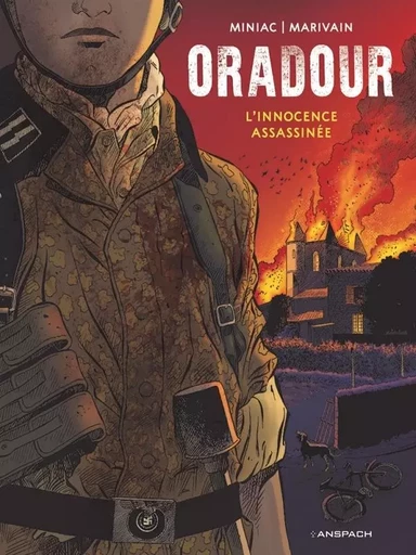 Oradour 1944 . L innocence assassinée -  - EDITIONS NICOLAS ANSPACH