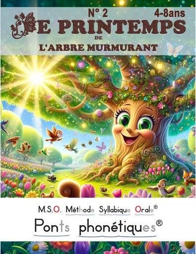 Printemps de L'Arbre Murmurant (Le) MSO Méthode Syllabique Orale ponts phonétiques - Frédéric Luhmer - EDITIONS NOLDUS