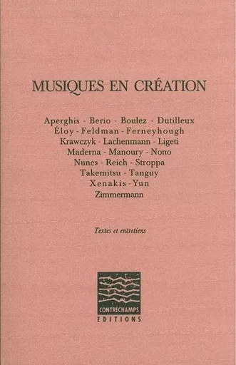 Musiques en création -  Collectif - Contrechamps